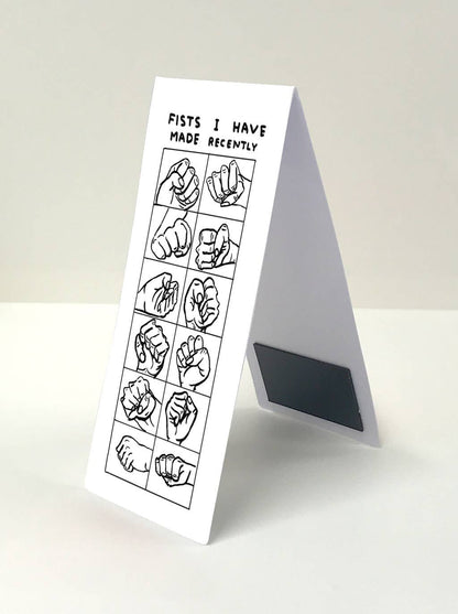 Fist I Have Made - Shrigley Magnetic Bookmark