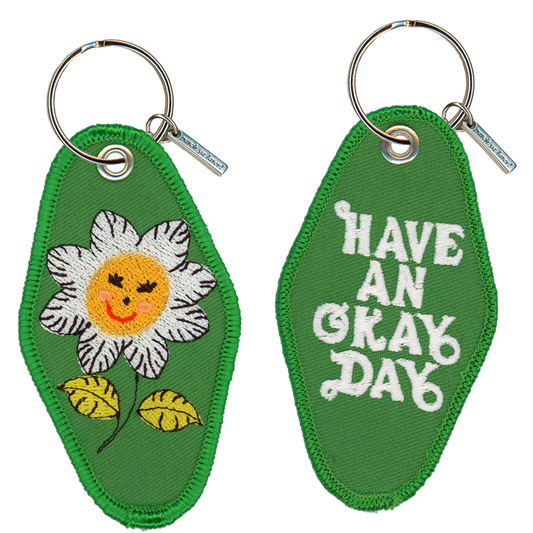 Have an Okay Day Embroidered Keychain