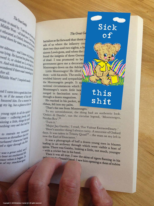 Sick Of This Shit Magnetic Bookmark