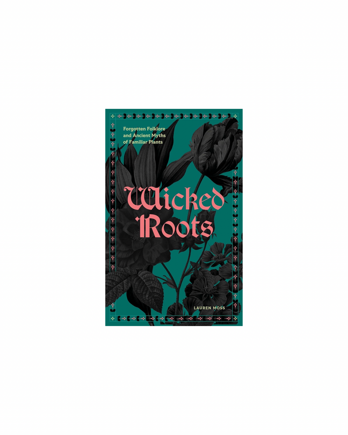 Wicked Roots
