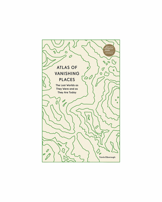 Atlas of Vanishing Places