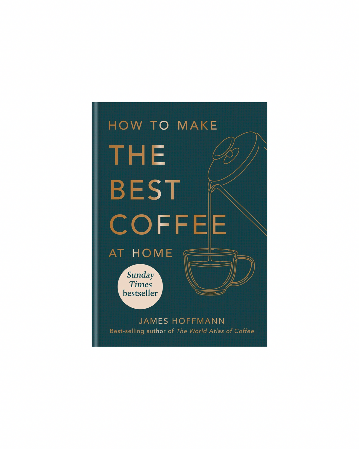 How To Make The Best Coffee at Home