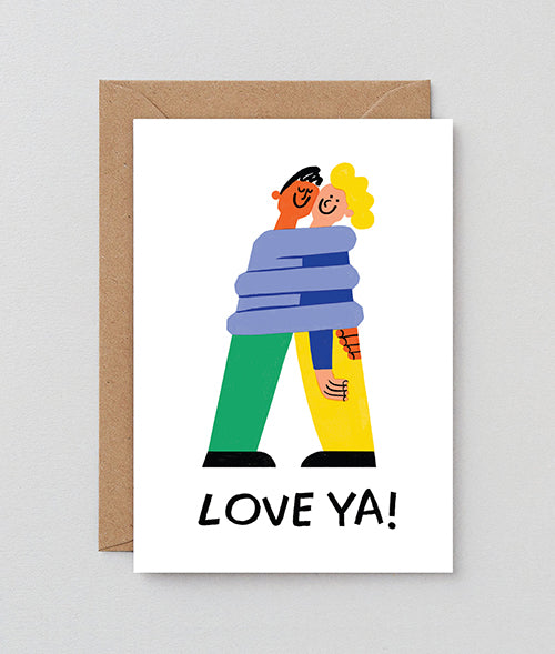 Love Ya Greetings Card