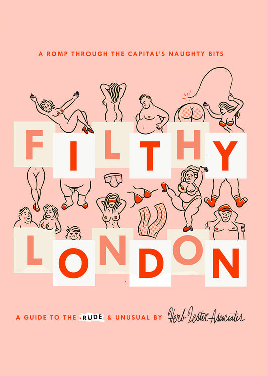 Filthy London - by Lucy Morgan