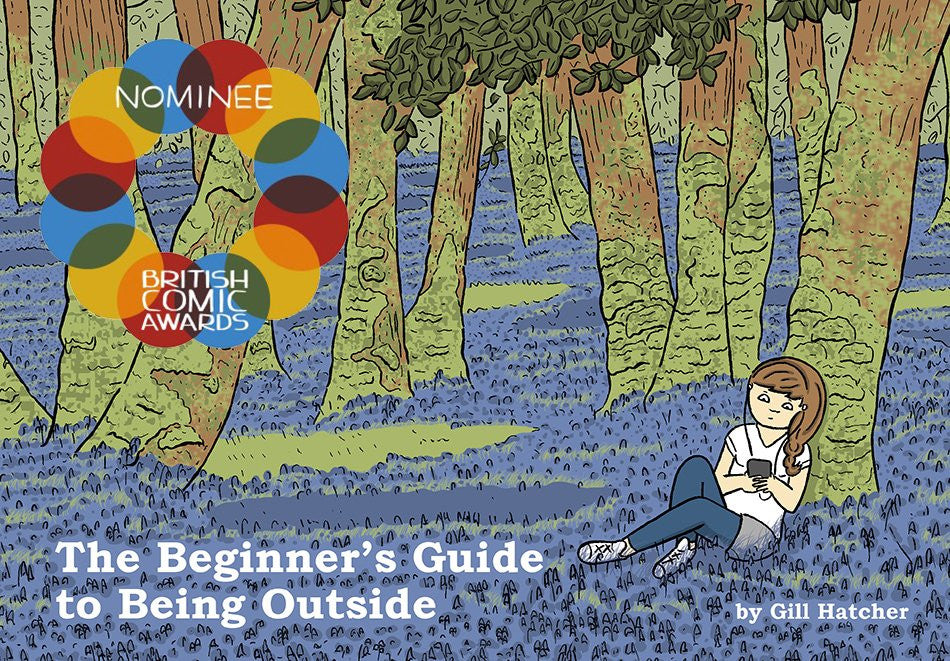 The Beginner's Guide To Being Outside - by Gill Hatcher