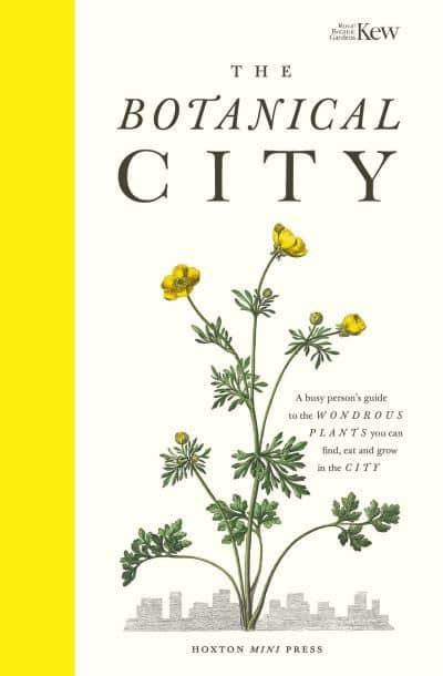 The Botanical City