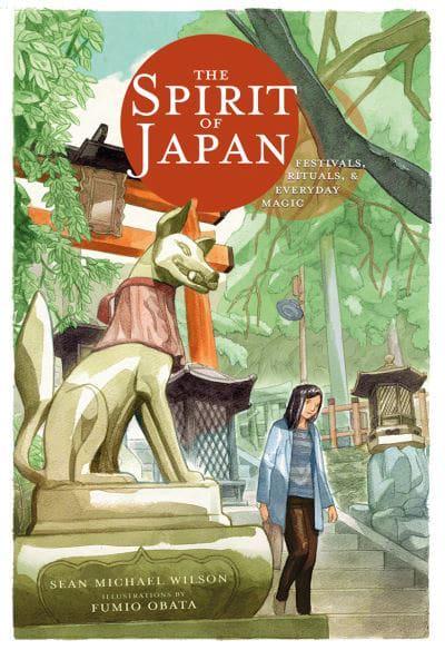 The Spirit of Japan - by Seán Michael Wilson
