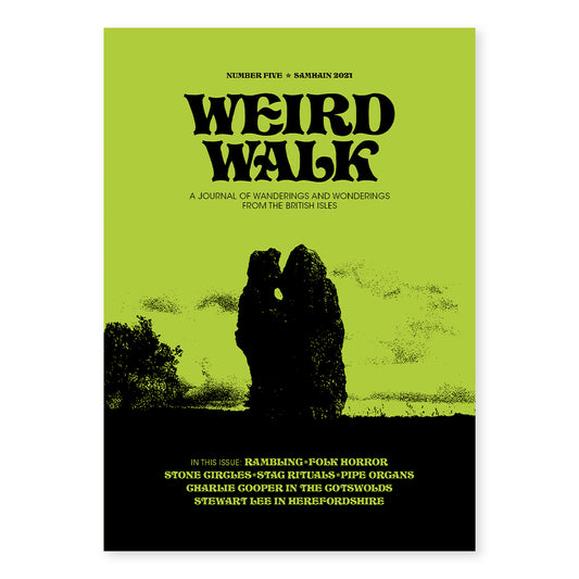 Weird Walk Zine - Issue Five