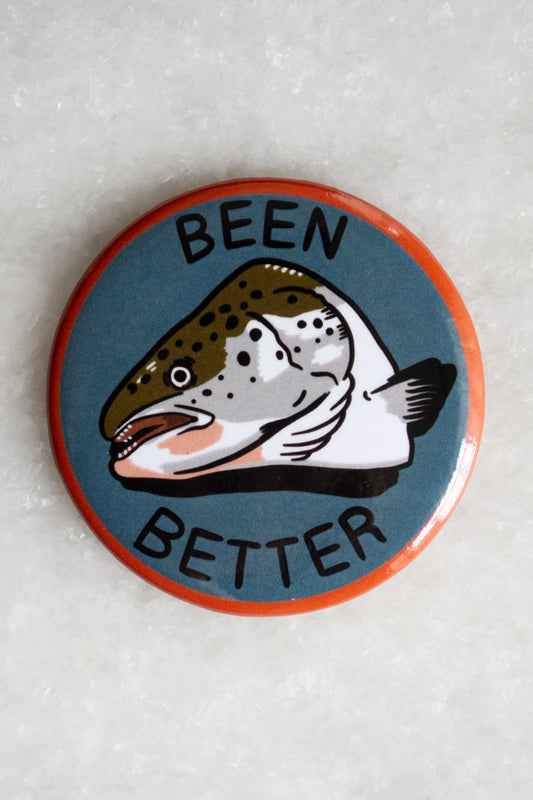 Been Better (Fish) Magnet