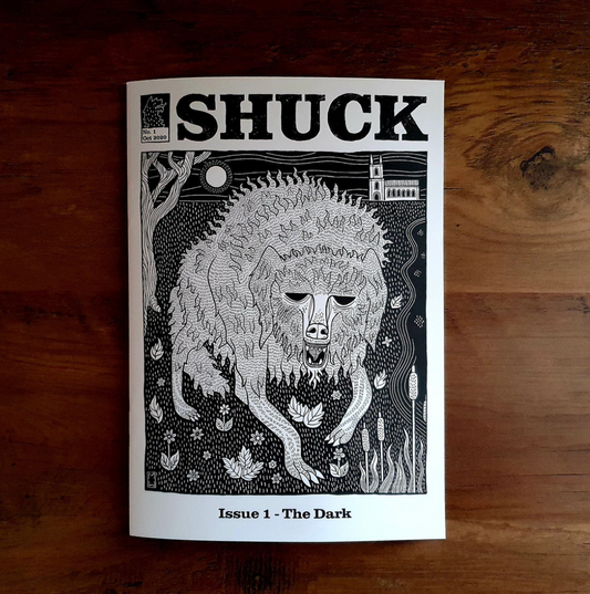 SHUCK Issue 1 - The Dark